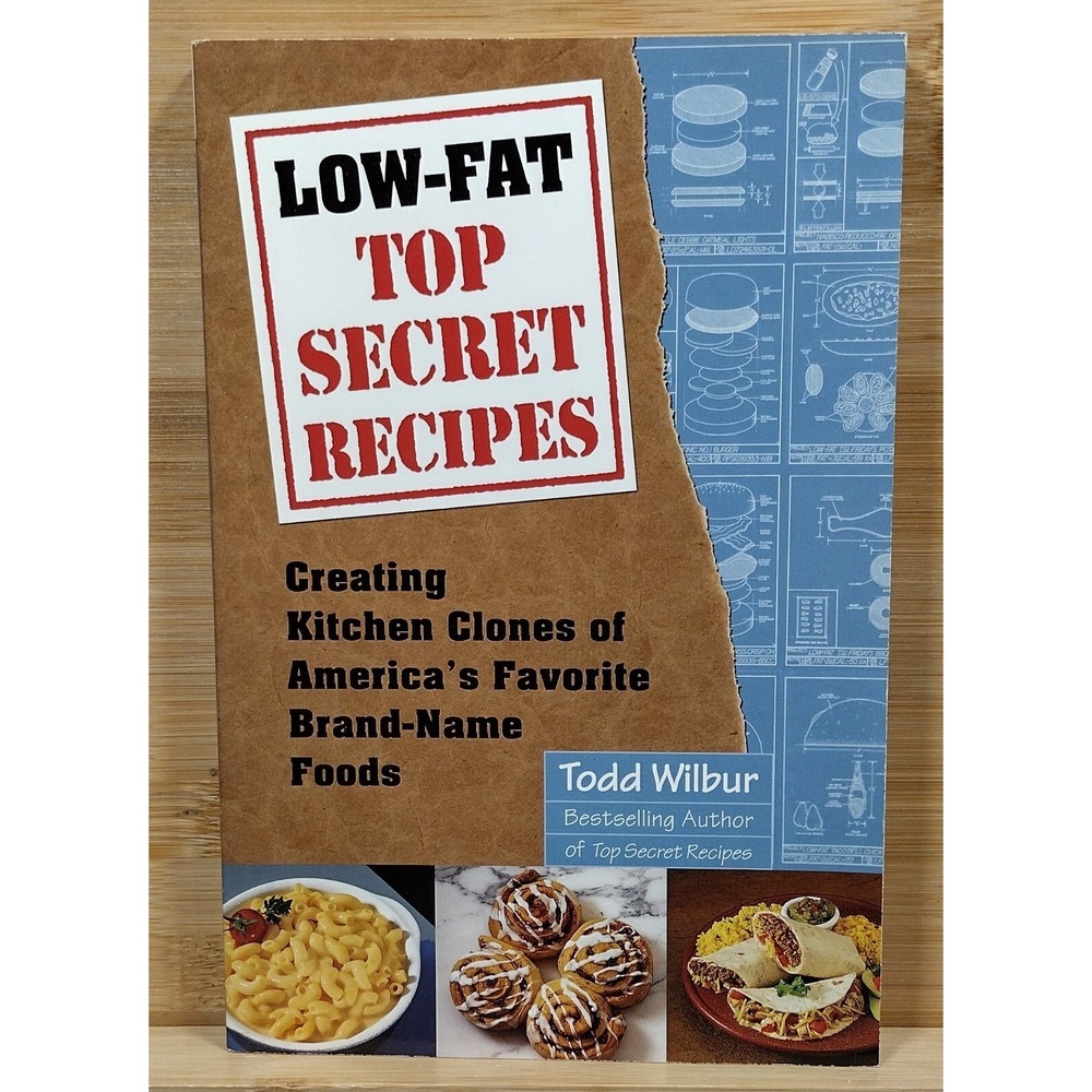 Low-Fat Top Secret Recipes by Todd Wilbur (2000 Paperback) First Printing SIGNED